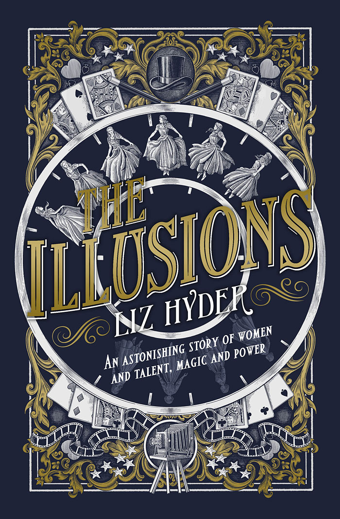 The Illusions UK hardback - Liz Hyder