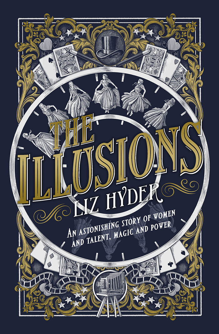 The Illusions - Liz Hyder